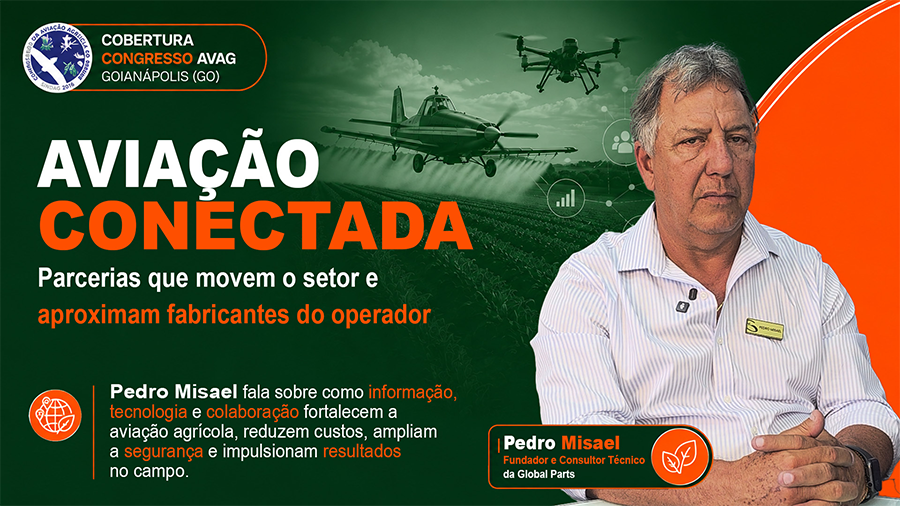 Aviação conectada aproxima fabricantes, manutenção e operadores e mira uma operação mais eficiente no campo